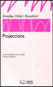 Projeccions, d'Amadeu Vidal i Bonafont
